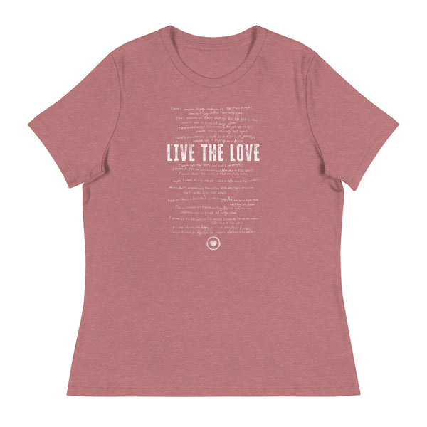 The Live the Love Lyric Women's Relaxed T-Shirt