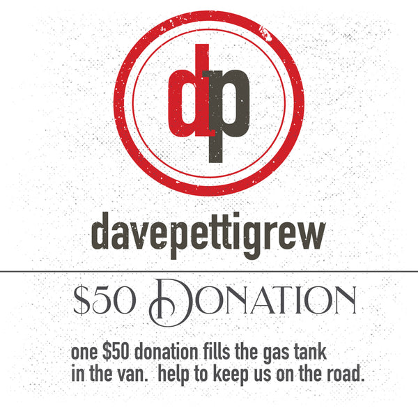 $50 donation - Fill the tank in the van!