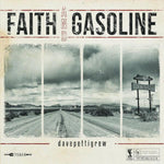 Faith And Gasoline CD [BLACK FRIDAY SPECIAL]