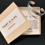 THERE IS HOPE - Give One Get One - Gift a bracelet to someone in recovery.