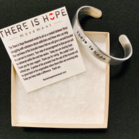 THERE IS HOPE - Give One Get One - Gift a bracelet to someone in recovery.