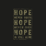 "Hope Never Dies" T-Shirt