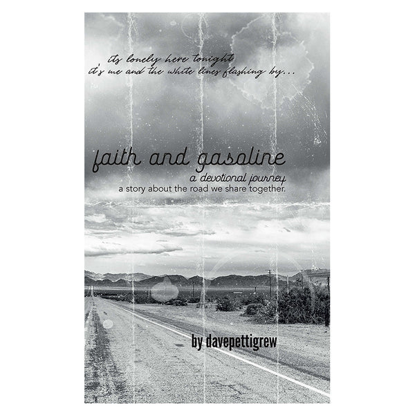Faith and Gasoline - A Devotional Journey Digital E-Book