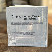 "This Is Our Story" Hardcover Prayer Request Book