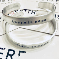 THERE IS HOPE - Personalized Aluminum bracelet