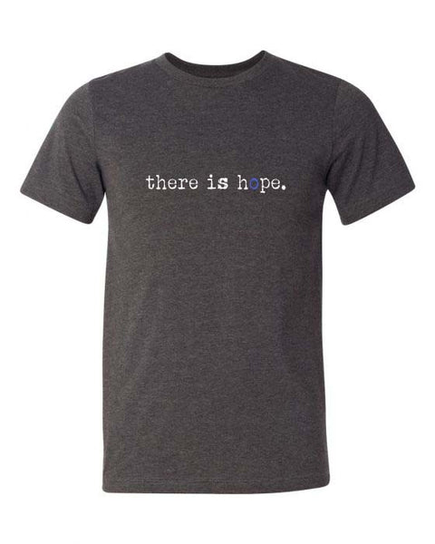 THERE IS HOPE Classic - Unisex - Heather Grey T-Shirt