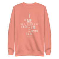 The Me Unisex Premium Sweatshirt